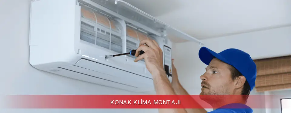 Konak İlçemi Regal Klima Montajı